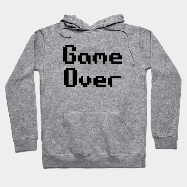 Game Over Hoodie by AustralianMate